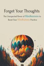 Forget Your Thoughts af Skylar Phoenix