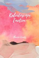Kaleidoscope Emotion af Shannon Kanaly