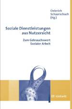 Soziale Dienstleistungen aus Nutzersicht af Gertrud Oelerich