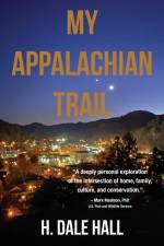 My Appalachian Trail af H. Dale Hall