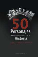 Los 50 Personajes más Influyentes de la Historia af Arthur William Gertz