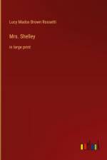 Mrs. Shelley af Lucy Madox Brown Rossetti
