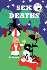 Sex Deaths af Loony