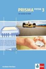 Prisma Physik 3. Schülerbuch mit Schüler-CD-ROM. Nordrhein-Westfalen (Neubearbeitung)