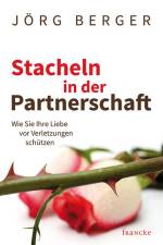 Stacheln in der Partnerschaft af Berger Jörg