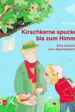 Kirschkerne spucken bis zum Himmel af Marielle Seitz