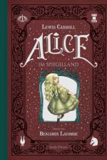Alice im Spiegelland af Lewis Carroll