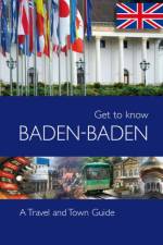 Get to know Baden-Baden af Manfred Söhner