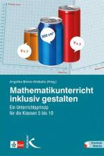 Mathematikunterricht inklusiv gestalten af Angelika Bikner-Ahsbahs