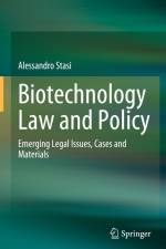 Biotechnology Law and Policy af Alessandro Stasi