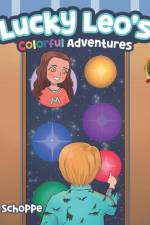 Lucky Leo's Colorful Adventures af Diana Schoppe