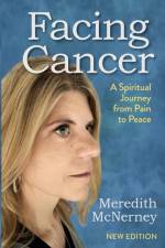Facing Cancer af Meredith McNerney