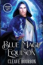 Blue Mage Equinox af Cleave Bourbon