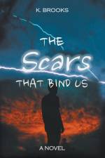 The Scars That Bind Us af K. Brooks