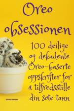 Oreo-obsessionen af Olivia Hansen