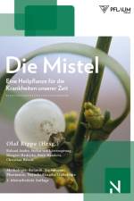 Die Mistel ­ eine Heilpflanze unserer Zeit af Roland Andre