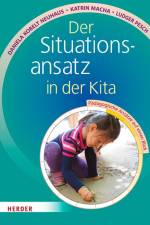 Der Situationsansatz in der Kita af Daniela Kobelt Neuhaus