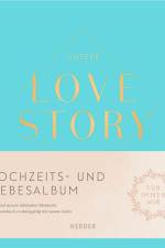 Unsere LOVE STORY af Susanne Rademacher