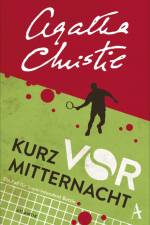 Kurz vor Mitternacht af Agatha Christie