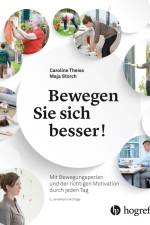 Bewegen Sie sich besser! af Caroline Theiss