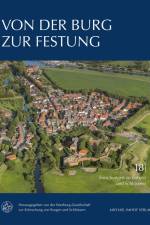 Von der Burg zur Festung