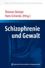 Schizophrenie und Gewalt af Thomas Stompe