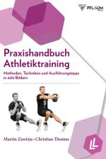 Praxishandbuch Athletiktraining af Martin Zawieja