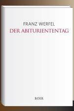 Der Abituriententag af Franz Werfel