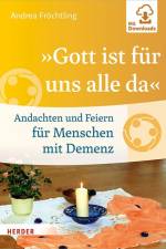 »Gott ist für uns alle da« af Andrea Fröchtling