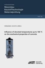Influence of elevated temperatures up to 100 °C on the mechanical properties of concrete af Fernando Acosta Urrea