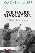 Die halbe Revolution af Joachim Jauer