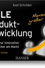 Agile Produktentwicklung af Axel Schroder
