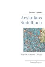 Aeskulaps Sudelbuch af Bernhard Lembcke