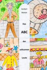 Das ABC der seltsamen Leute af Herbert Mamat