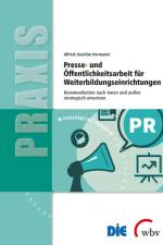 Presse- und Öffentlichkeitsarbeit für Weiterbildungseinrichtungen af Alfred-Joachim Hermanni