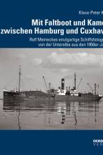 Mit Faltboot und Kamera zwischen Hamburg und Cuxhaven af Klaus P. Kiedel