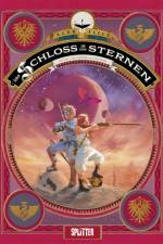 Das Schloss in den Sternen. Band 4 af Alex Alice