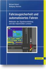 Fahrzeugsicherheit und automatisiertes Fahren af Michael Botsch