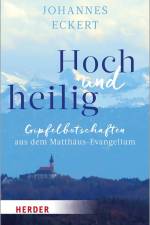Hoch und heilig af Abt Johannes Eckert