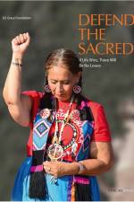 Defend the Sacred. Wenn das Leben siegt, wird es keine Verlierer geben.