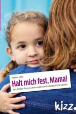 Halt mich fest, Mama! af Sebastian Bröder