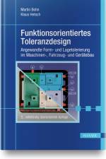 Funktionsorientiertes Toleranzdesign af Martin Bohn