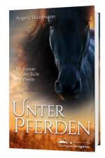 Unter Pferden af Angela Waidmann