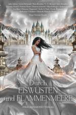 Durch Eiswüsten und Flammenmeere af Astrid Behrendt