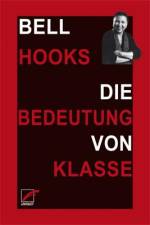 Die Bedeutung von Klasse af bell hooks