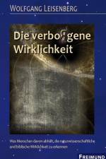 Die verbo(r)gene Wirklichkeit af Wolfgang Leisenberg