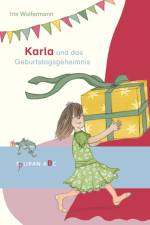 Karla und das Geburtstagsgeheimnis af Iris Wolfermann