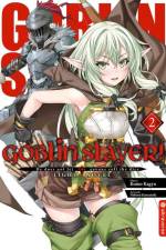 Goblin Slayer! Light Novel 02 af Kumo Kagyu