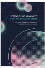 Strength of advanced ceramic breeder pebbles: influence of fabrication methods, composition and annealing af Matthias Kolb