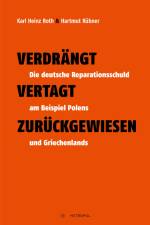 Verdrängt - Vertagt - Zurückgewiesen af Karl Heinz Roth